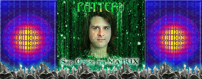 PATTERN - Step Outside the Matrix