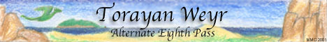 Torayan Weyr, alternate Eighth Pass