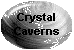 Crystal Caverns