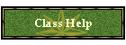 Class Help