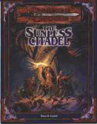 The Sunless Citadel by Wizards of the Coast