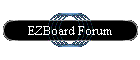 EZBoard Forum