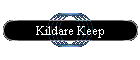 Kildare Keep