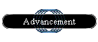 Advancement