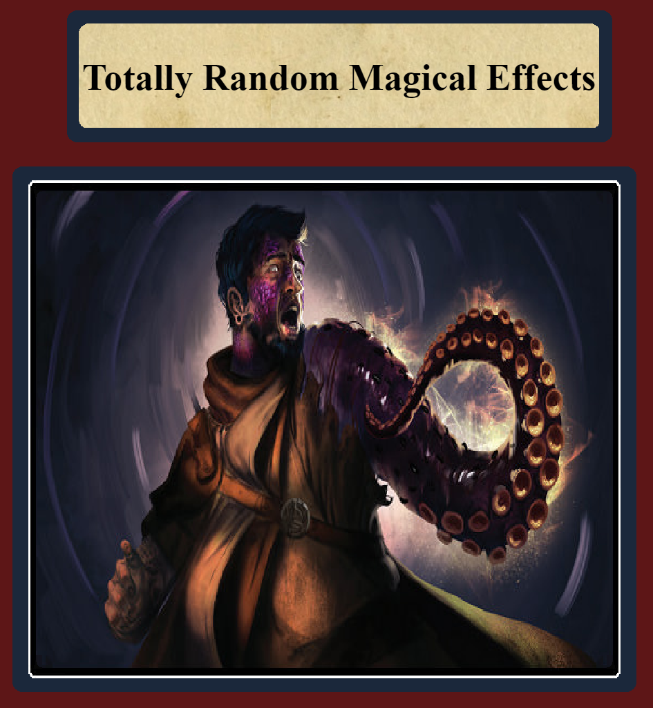 Unstable/Random Magical Effects