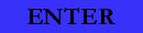 ENTER
