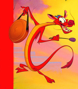I am the powerful, 
the pleasurable, the indestructable Mushu.