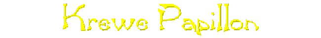 Krewe Papillon