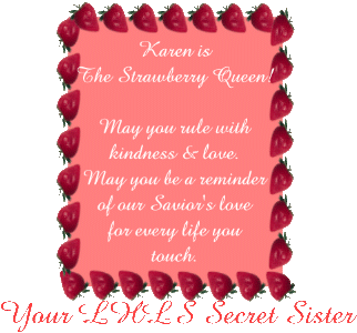 Karen is the Strawberry 
Queen