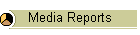 Media Reports