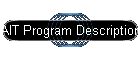 AIT Program Description