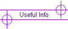 Useful Info