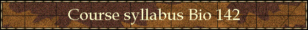 Course syllabus Bio 142