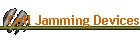 Cell Jamming Devices