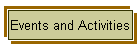 Events and Activities