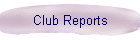 Club Reports