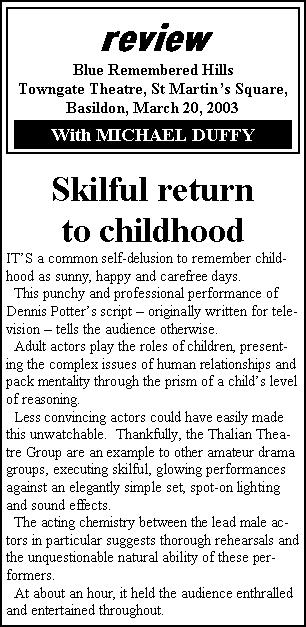 Evening Echo review of Dennis Potter's 'Blue Remembered Hills'