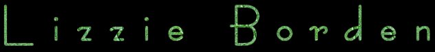 Lizzie Borden