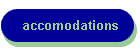 accomodations