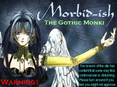 M o r b i d - i s h: You've been warned