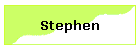Stephen