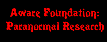 Aware Foundation: Paranormal Research
