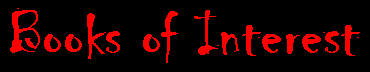 Books of Interest