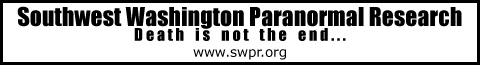 Southwest Washington Paranormal Research