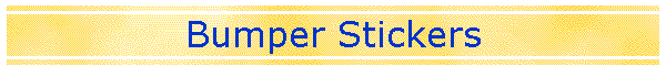 Bumper Stickers