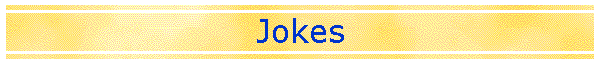 Jokes