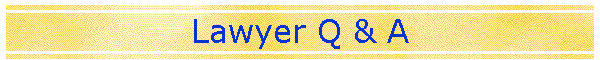 Lawyer Q & A