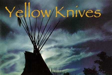 Yellow Knives Camp