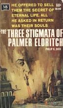 3 Stigmata of Palmer Eldritch 1966 
    MacFadden cover