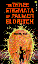3 Stigmata of Palmer Eldritch later MacFadden cover