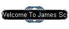 Welcome To James Science Website