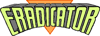 Eradicator