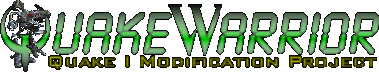 QuakeWarrior - Quake 1 Modification Project