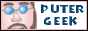 The PuterGeek.Com Button Link! Get It NOW!