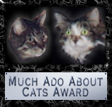 Much Ado About Cats