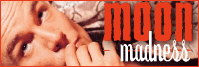 Moon Madness