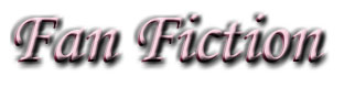 ::Fan Fiction::