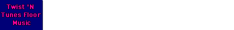Twist 'N Tunes Floor Music