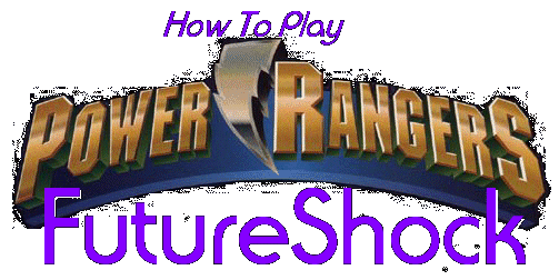 Power Rangers: FutureShock (How to play)