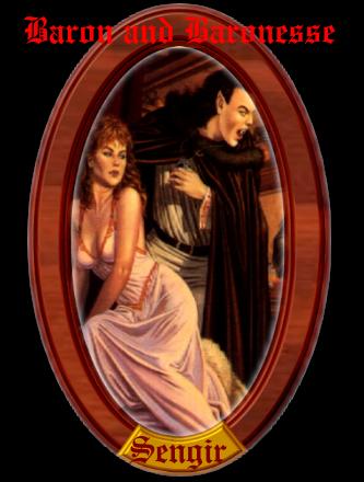 The Baron and Baronesse of Sengir.