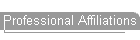 Professional Affiliations