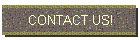 CONTACT US!