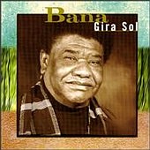 Bana - Gira Sol