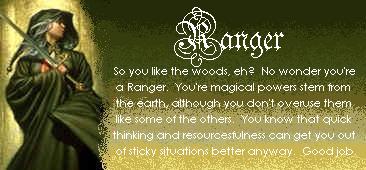 You are a Ranger!
