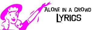 Alone in a Crowd Lyrics