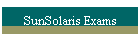 SunSolaris Exams